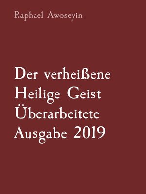 cover image of Der verheißene Heilige Geist   Überarbeitete Ausgabe 2019